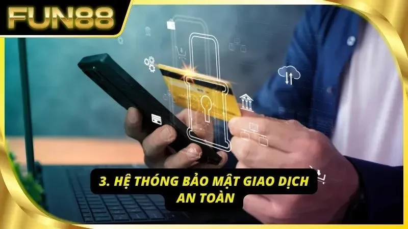 Giao dịch minh bạch tuyệt đối không lo bị đánh cắp thông tin