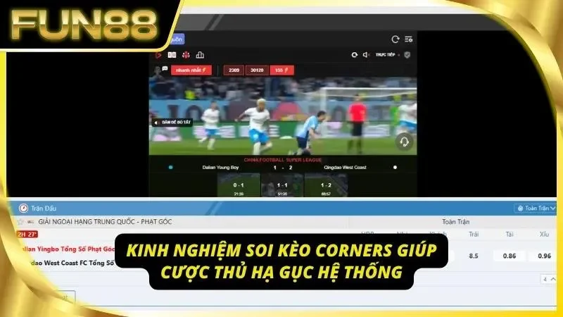 Bí kíp bắt kèo corners