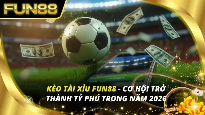 kèo tài xỉu