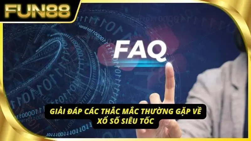 Toàn bộ giải đáp cần biết về loại hình quay thưởng siêu tốc