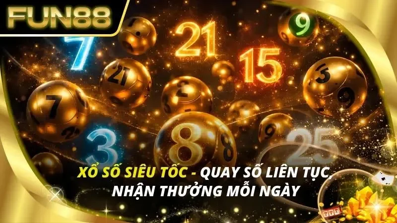Xổ Số Siêu Tốc